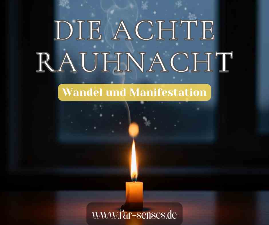 Die achte Rauhnacht